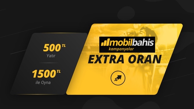 Mobilbahis Ekstra Oran ile Kazanmak Daha Kolay